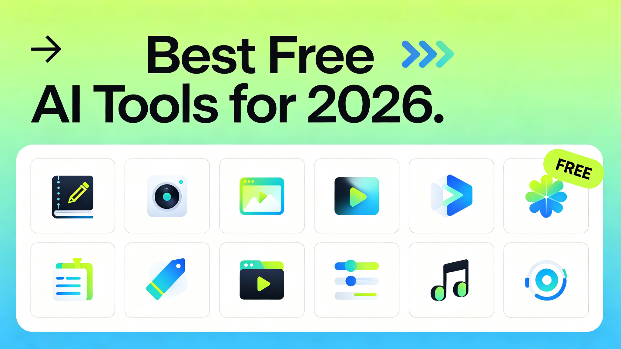 Best Free AI Tools for 2026: Complete Guide